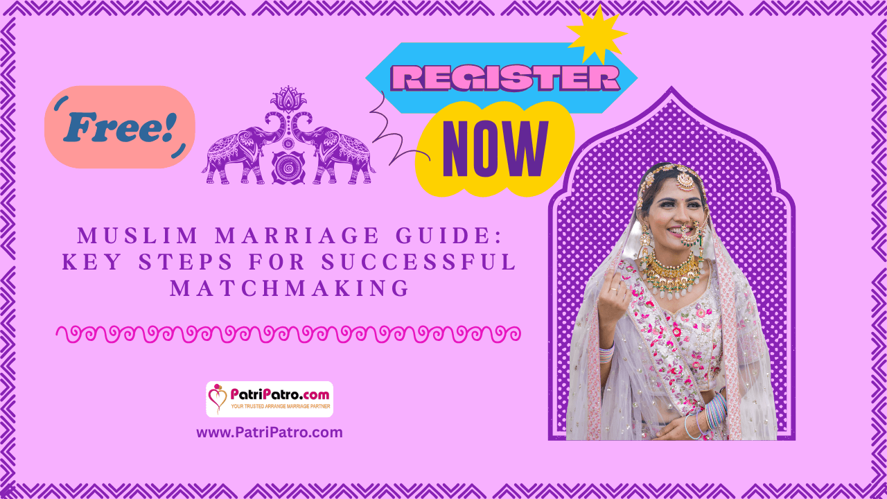 Muslim Marriage Guide Key Steps for Successful Matchmaking