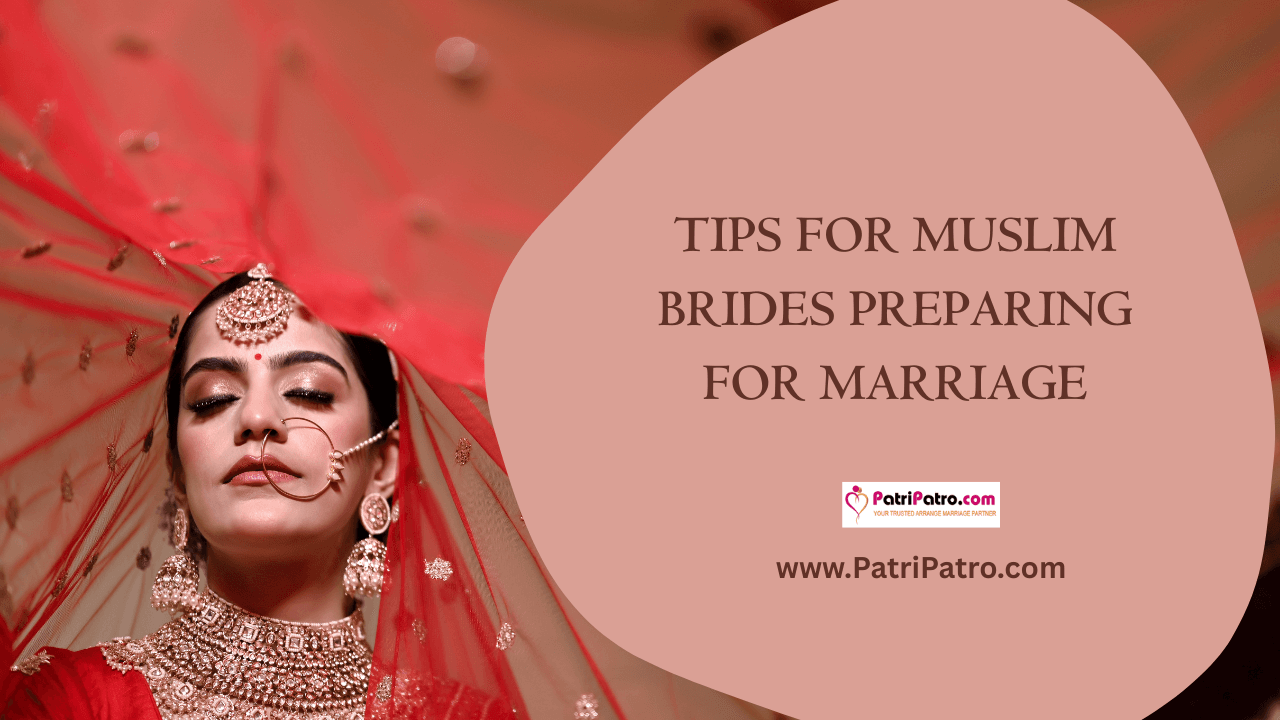 Tips for Muslim Brides Preparing for Marriage